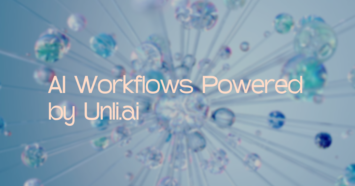 Unli.ai AI Workflows: How Companies Use GPT-4, Claude & Gemini